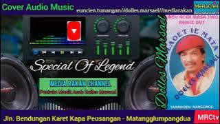 EUNCIEN TUNANGAN _ Lagu Aceh legenda Matangglumpangdua Dolles Marsael koleksi Madia Rakan Channel