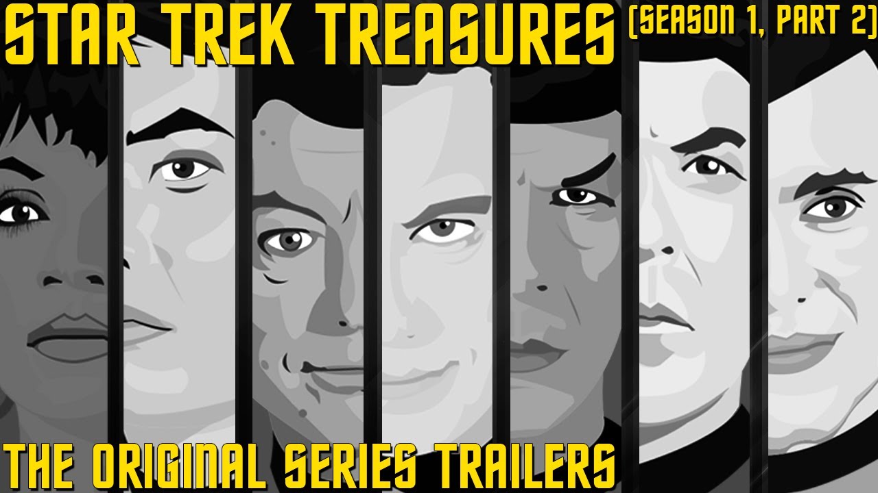 SP05- The Star Trek The Original Series Trailers (Season 1, Part 2)