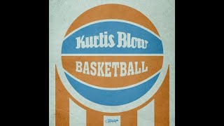 Kurtis Blow - Basketball 32 to 65hz