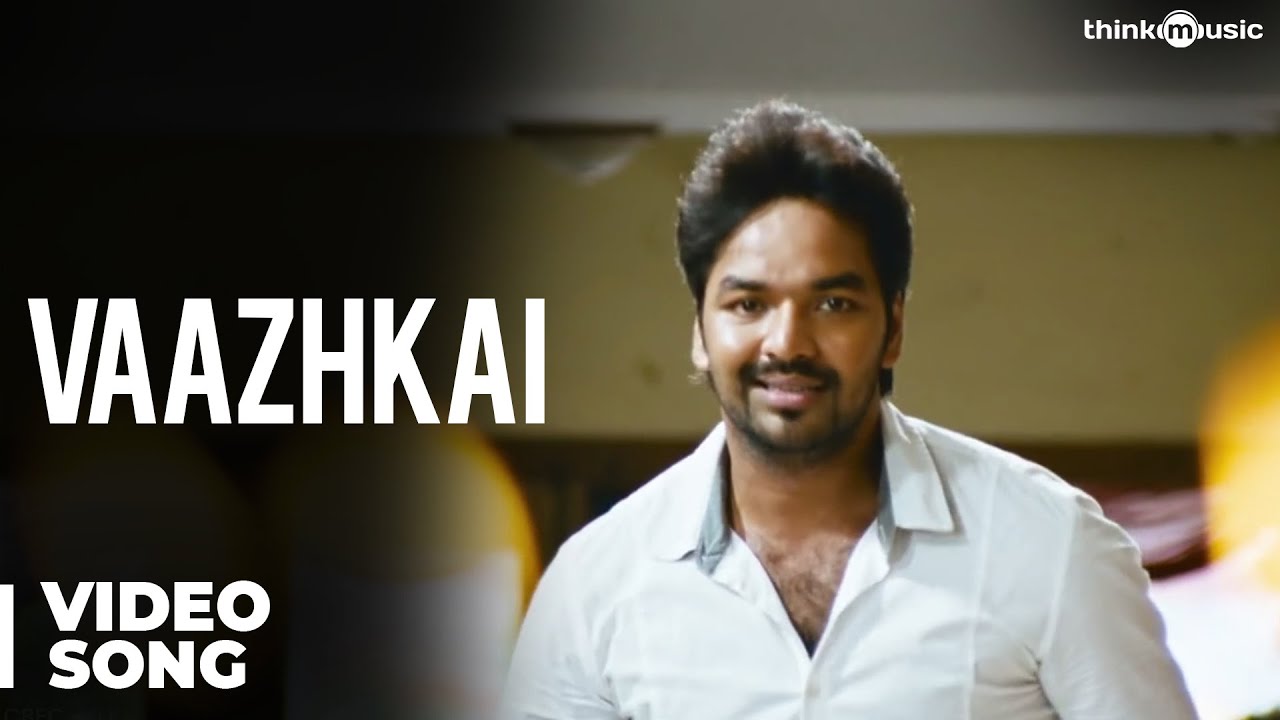 Vaazhkai Official Video Song   Naveena Saraswathi Sabatham