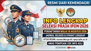 [LOWONGAN SEKOLAH KEDINASAN 2026] Panduan Seleksi Sekolah Kedinasan IPDN 2026 screenshot 4