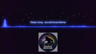 phur fly tibetan song dance  party Remix ( Dj Sonam Sherpa )