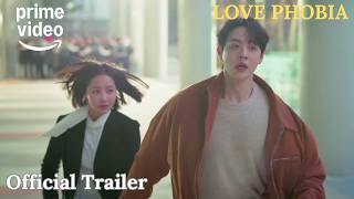 Love Phobia | Official Trailer | Yeonwoo, Kim Hyun Jin | {Eng Sub} #Lovephobiakdrama screenshot 5