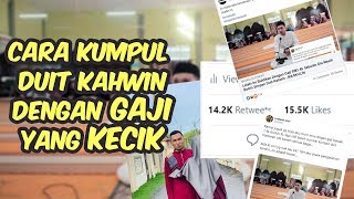 CARA KUMPUL DUIT KAHWIN DENGAN GAJI 1.4K