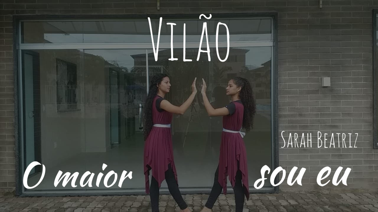 O maior vilão sou eu - Coreografia em Duo