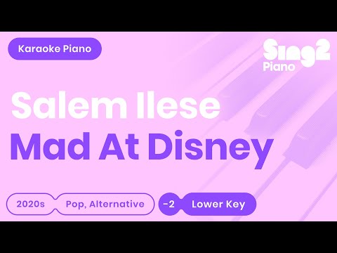 salem ilese - Mad at Disney (Lower Key) Piano Karaoke