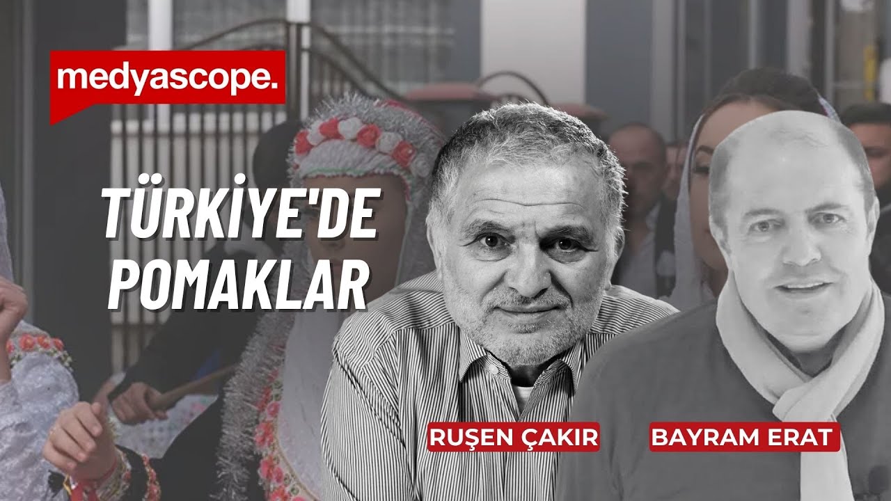 Türkiye'de Pomak olmak | Ruşen Çakır ve Bayram Erat yorumluyor