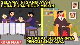 HIDUP MISKIN SELAMA PULUHAN TAHUN TERNYATA AYAH MEREKA ORANG KAYA RAYA | DRAMA ANIMASI KEHIDUPAN