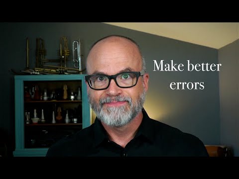 Thoughts on Practice: Make Better Errors