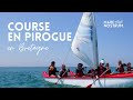 La pirogue des vainqueurs au lagon d'Iroise en Bretagne - Arvor - Reportage complet