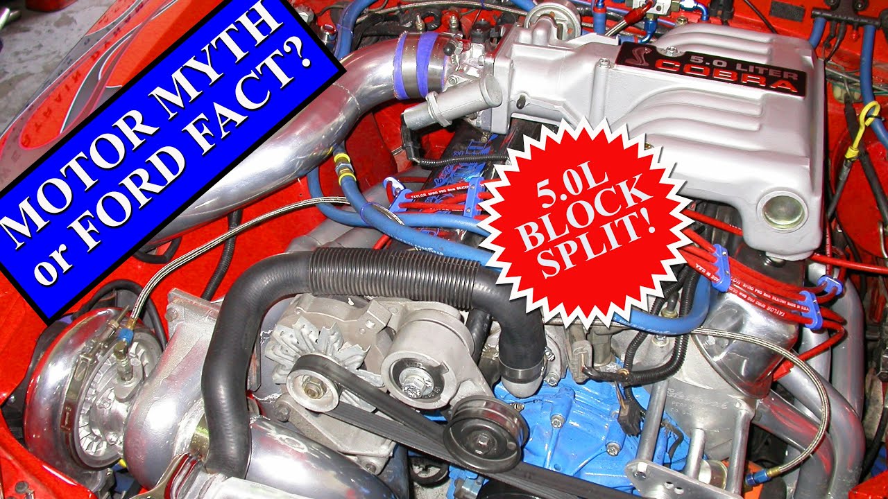 5.0L FORD BLOCK SPLITTING-FACT OR FICTION? - YouTube
