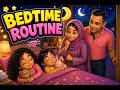 Evening to Bedtime Routine for Kids | Family Love + Islamic Values ❤️
