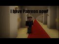 I have Patreon now!