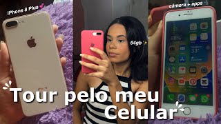 TOUR PELO MEU CELULAR 📱🌷| iPhone 8 plus, 64gb, apps, câmera 🎀