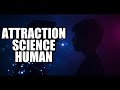 The Unbelievable Forces Behind Human Attraction: A Deep Dive