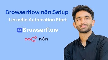 Tutorial 01 | Set Up Browserflow.io in n8n & Connect Your LinkedIn Profile — Complete Beginner Guide