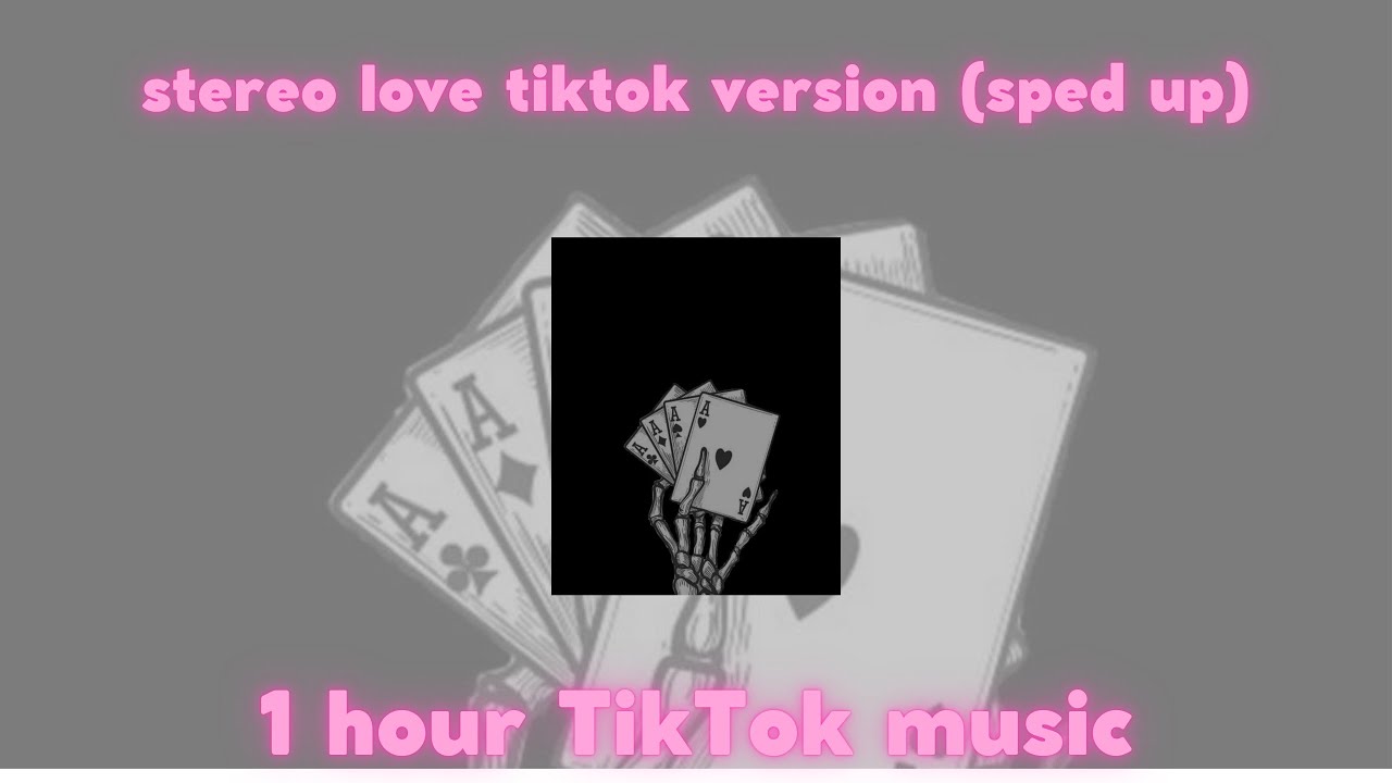 Stereo Love (sped up TikTok remix) - 1 hour TikTok music π§ Stereo Love (sped up TikTok remix) - 1 hour TikTok music π§