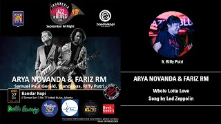 #14 Arya Novanda \u0026 Fariz RM ft. Riffy Putri - Whole Lotta Love Song by Led Zeppelin