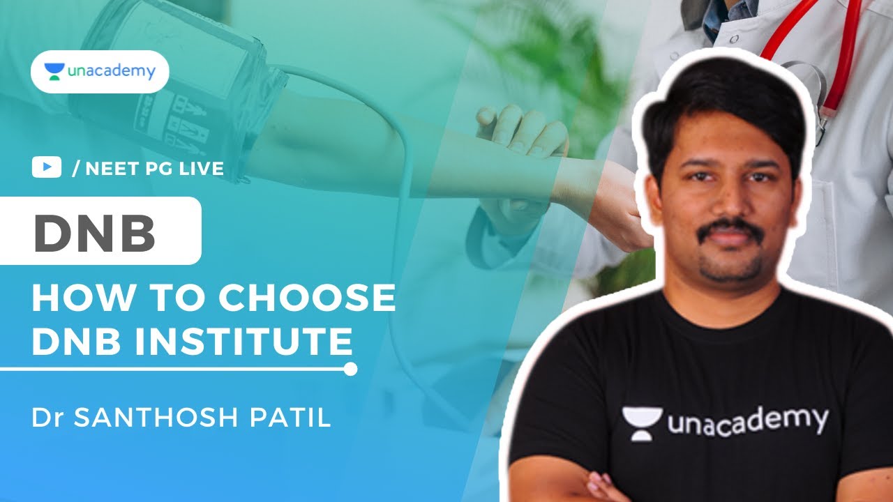 How To Choose DNB Institute | Dr Santhosh Patil