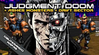 Judgment Doom + Ashes Monster Pack + Drift Sector [Obliterating Maps 1]