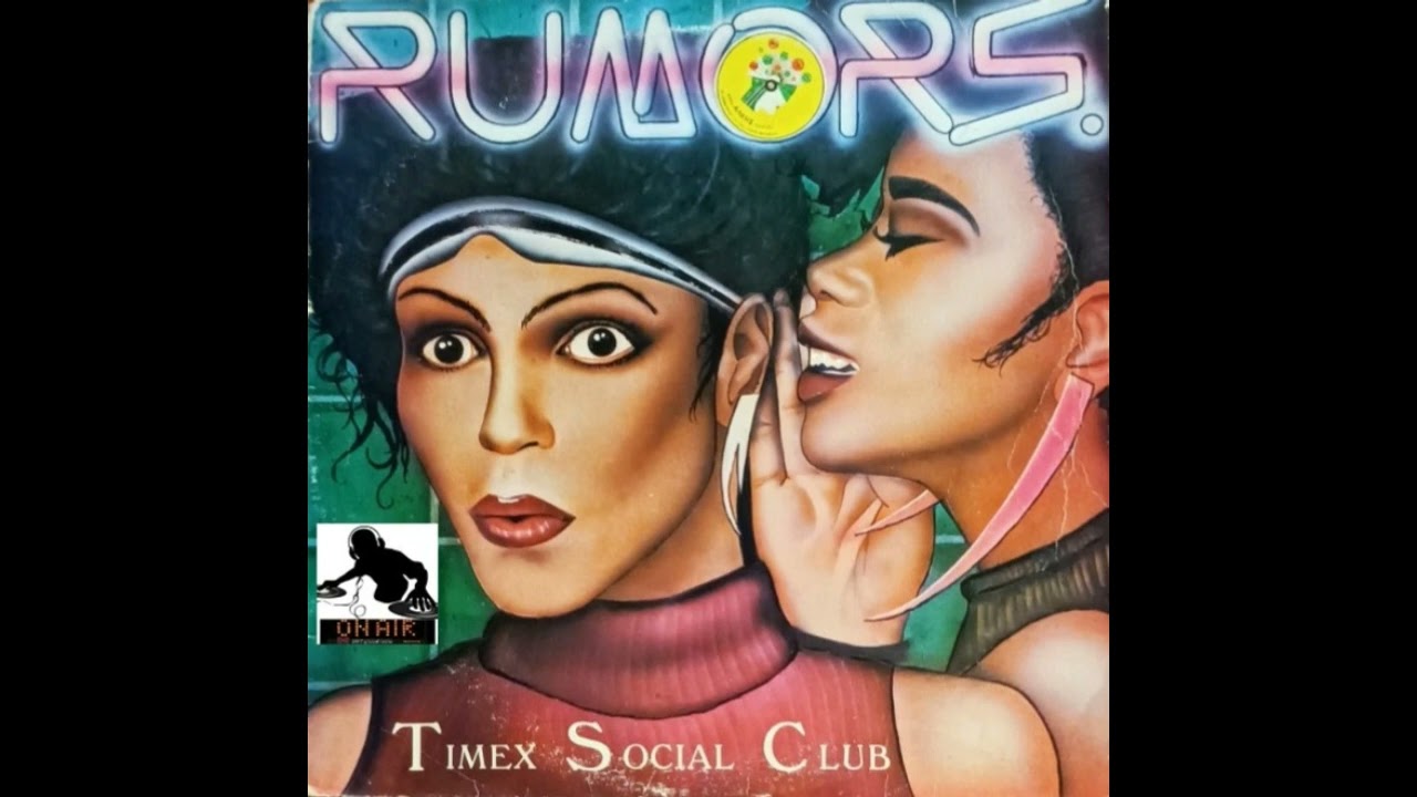 TIMEX SOCIAL CLUB - RUMORS (SHORT VERSION) 1986