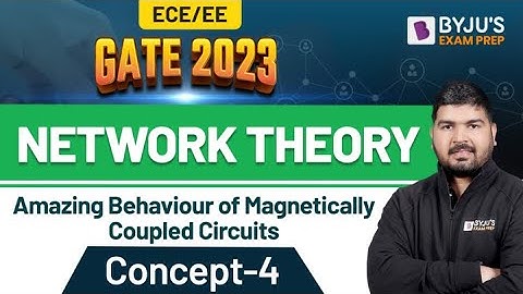 Magnetically Coupled Circuits | Network Theory (Hindi) | GATE Electronics (EC) & Electrical (EE)