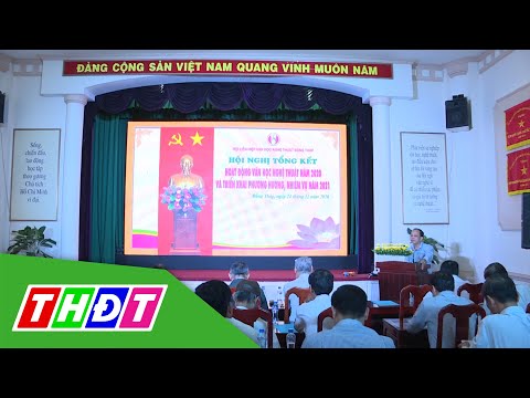 Video Hội Liên hiệp VHNT Đồng Tháp tổng kết năm 2020 và... - youtube