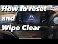 How To Reset And Wipe Clear Your Hyundai Radio Unit Howto Hyundai Radio 