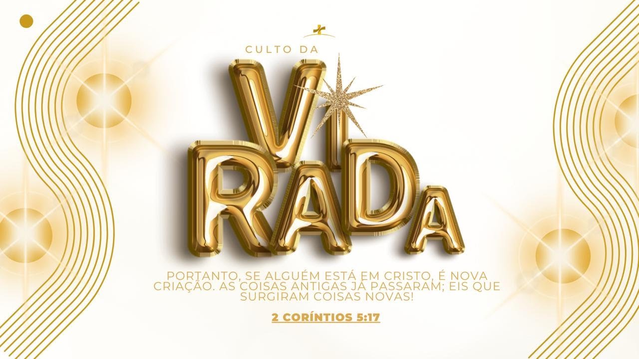 CULTO DA VIRADA