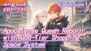 1apocalypse Queen Reborn With Godtier Shopping Space Systemshe Trading With All Relams