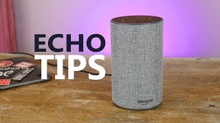 Amazon Echo tips, tricks and Easter Eggs - Getting started with Alexa