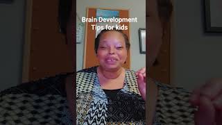 Brain Development Tips for Teaching kids