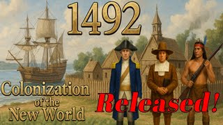 1492 Colonization of the New World | Released! | New Game