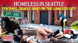 Celebrity Lawless Seattle: Homeless Addicts Turned the Whole City Into Zombieland - Documentary Net Worth