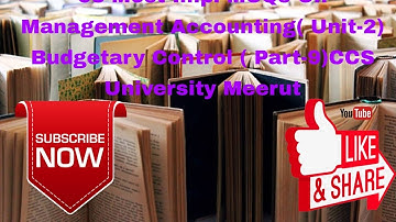 53 Most Imp. MCQs On Management Accounting( Unit-2) Budgetary Control ( Part-9)CCS University Meerut