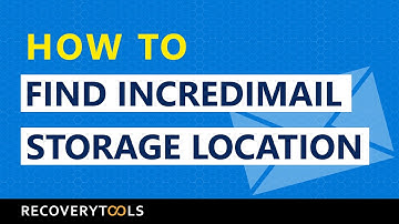 📂 Where Does IncrediMail Store Emails? 📧