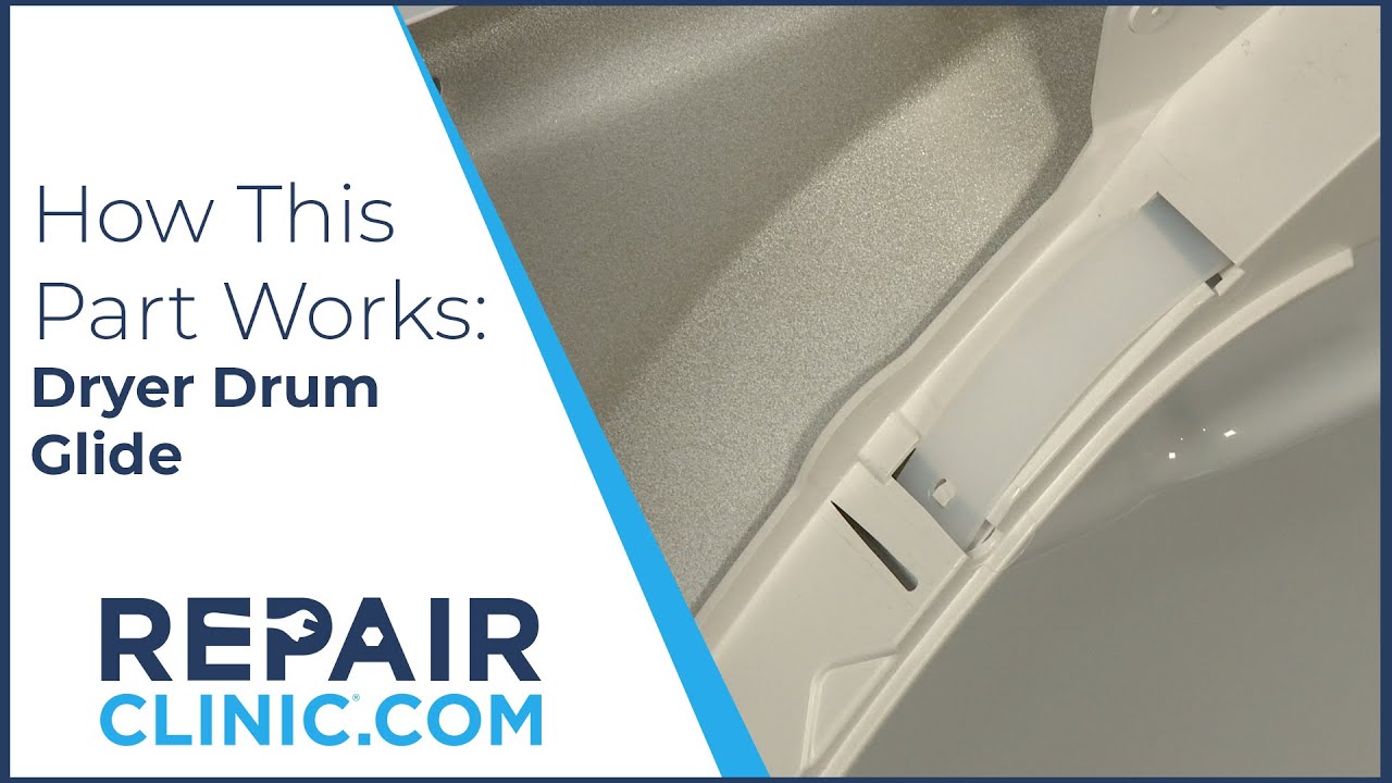 Dryer Front Drum Glide How it Works & Installation Tips YouTube