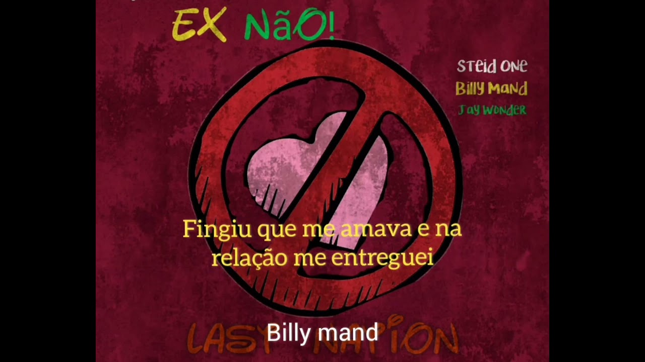 LAST NATION- Da ex Não 1 (Steid One x Billy Mand x Jay Wonder)