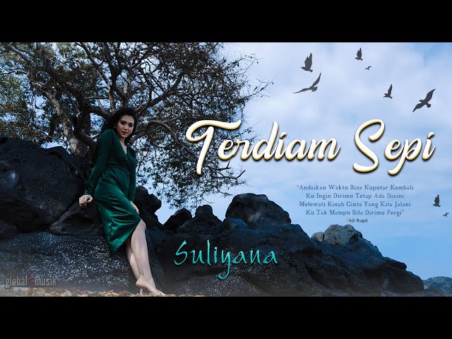 Suliyana - Terdiam Sepi (Andaikan Waktu Bisa Kuputar Kembali) (Official MV) class=