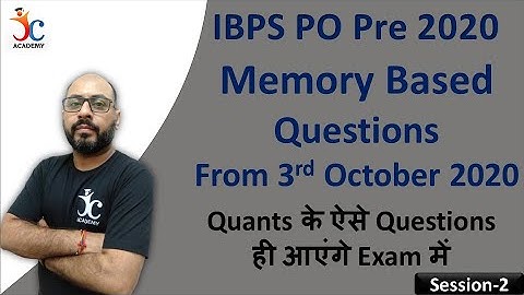 IBPS PO Quant Memory Based Questions 2020 | Math For IBPS PO Exam | Part-2 | Maths  By Joneja Sir