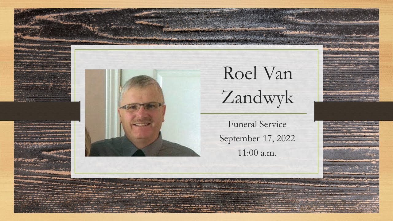 September 17, 2022. Roel Van Zandwyk Funeral Service Livestream - YouTube