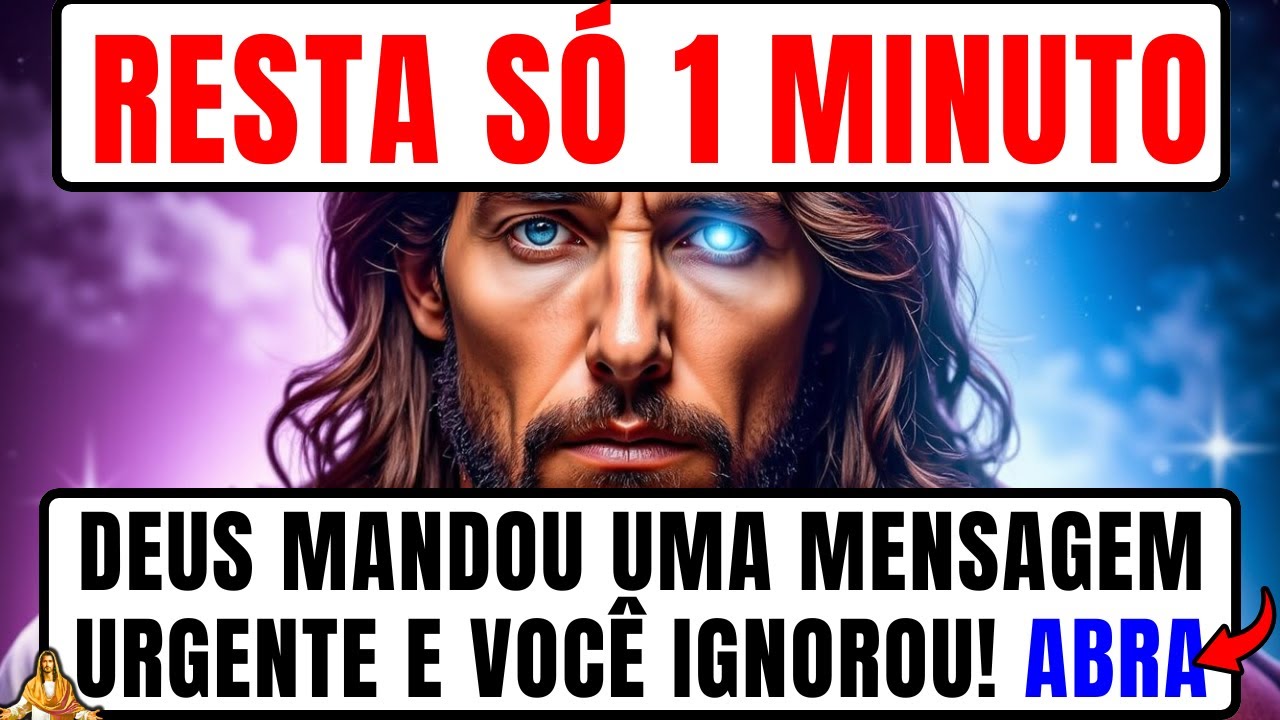 DEUS DIZ QUE É AGORA OU NUNCA! RESTA SÓ 1 MINUTO! ARCANJO MIGUEL TE PEDE: ESCUTE URGENTE!