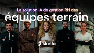 Skello - La Solution Ia De Gestion Rh Des Équipes De Terrain
