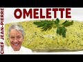 FOOL PROOF Omelette | Chef Jean-Pierre