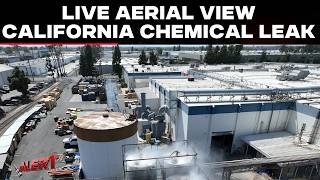 California Chemical Leak LIVE Updates  | Aerial View of California  Plant With Failing Chemical Tank