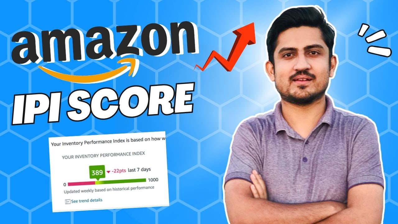 How To Increase Amazon IPI Score What Is IPI Score Inventory how-to-increase-amazon-ipi-score-what-is-ipi-score-inventory