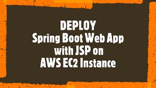 How To Deploy Spring Boot Web Application With JSP on AWS | EC2 | Tutorial | Chapter 2|#Crash Course