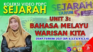 Dskp 6 3 3 Sejarah Tahun 5 Unit 3 Bahasa Melayu Warisan Kita Bahagian 2 Youtube