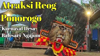 Atraksi Reog Ponorogo Karnaval Desa Balesari - Ngajum