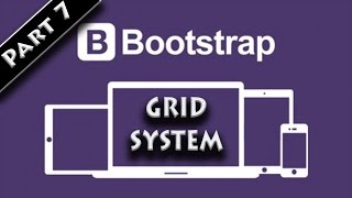 bootstrap tutorial for beginners grid system part 7